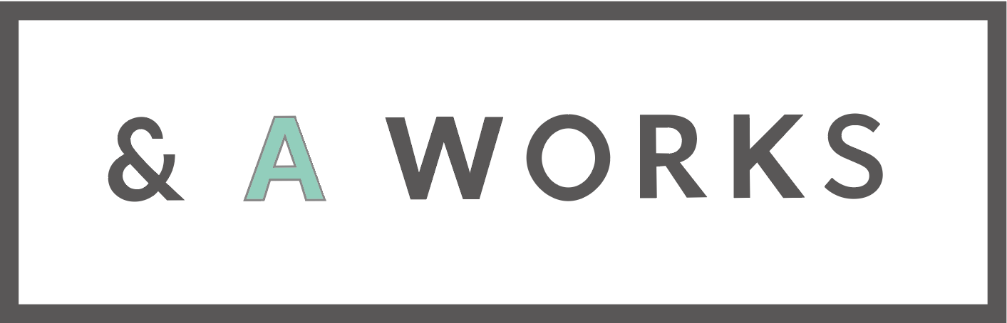 & A Works